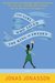 The Girl Who Saved the King of Sweden by Jonas Jonasson