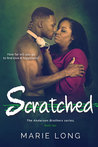 Scratched (The Anderson Brothers, #2)