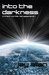 Into the Darkness (Crimson Worlds Refugees #1) by Jay Allan