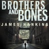 Brothers and Bones cover