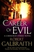 Career of Evil by Robert Galbraith