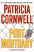 Port Mortuary (Kay Scarpetta, #18) by Patricia Cornwell