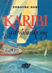 Karibi jedriličarski raj MOBI PDF por Zdravko Habl
