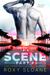 The Scene Part Two (The Scene, #2) by Roxy Sloane