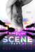 The Scene Part Three (The Scene, #3) by Roxy Sloane