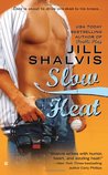 Slow Heat (Pacific Heat, #2)