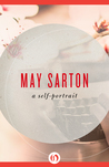 May Sarton: A Self-Portrait cover