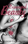 Desecrated Beauty (Twisted Fairy Tales, #1)