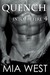Quench (Into the Fire #4) by Mia West