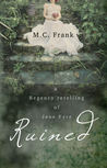 Ruined (Regency Retold #1)