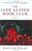 The Jane Austen Book Club by Karen Joy Fowler
