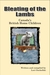 Bleating of the Lambs - Canada's British Home Children by Lori Oschefski