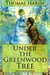 Under the Greenwood Tree by Thomas Hardy