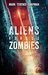 Aliens Versus Zombies by Mark Terence Chapman