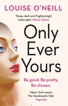 Only Ever Yours cover
