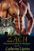 Zach (Gillham Pack, #2) by Catherine Lievens