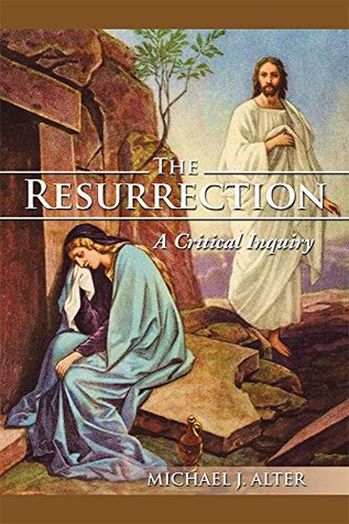 the-resurrection-a-critical-inquiry