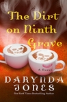 The Dirt on Ninth Grave cover