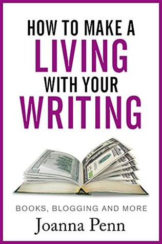how-to-make-a-living-with-your-writing-books-blogging-and-more