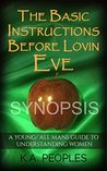 The Instructions: A SYNOPSIS