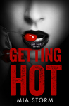 Getting Hot (Jail Bait, #3)