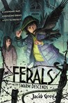 The Swarm Descends (Ferals #2)