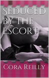 Seduced by the Escort cover