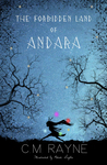 The Forbidden Land of Andara (Andara, #1)