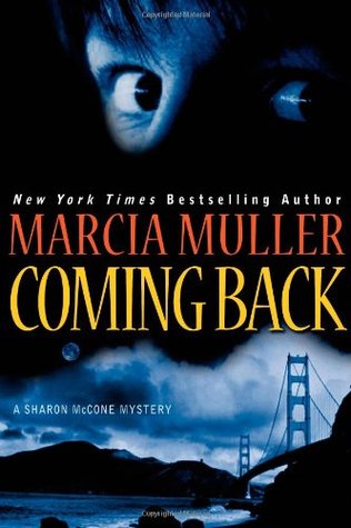 Coming Back (A Sharon McCone Mystery Book 28)