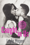 Caught in Us (Lost, #3)