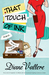 That Touch of Ink (Mad for Mod Mystery, #2) by Diane Vallere