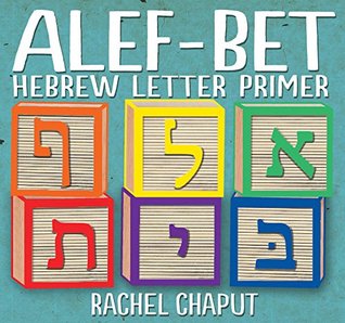 Alef-Bet: Hebrew Letter Primer