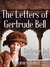 The Letters of Gertrude Bell: Volumes 1 and 2