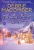 Dashing Through the Snow A Christmas Novel by Debbie Macomber