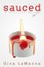 Sauced (Lacey Luzzi Mafia Mysteries #4) by Gina LaManna