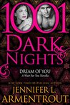 Dream of You (Wait for You, #4.5; 1001 Dark Nights, #21)