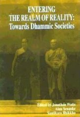 entering-the-realm-of-reality-towards-dhammic-societies