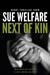 Next of Kin by Sue Welfare