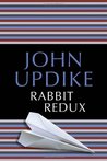Rabbit Redux (Rabbit Angstrom #2) Rabbit Redux (Rabbit Angstrom #2)