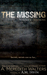The Missing Volume I- Illusions by A. Meredith Walters