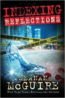 Book Review: Seanan McGuire’s Reflections