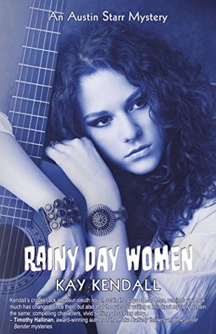 Rainy Day Women (Austin Starr Mysteries #2)