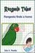 Rangeela Finds a Home -Story 1 in the Rangeela Tales Series by Gita V.Reddy