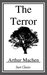 The Terror by Arthur Machen
