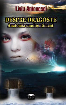 despre-dragoste-anatomia-unui-sentiment