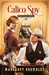 Calico Spy (Undercover Ladies #3) by Margaret Brownley