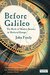 Before Galileo The Birth of Modern Science in Medieval Europe by Ray Kurzweil