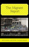The Migrant Report (Crimes in Arabia #1)