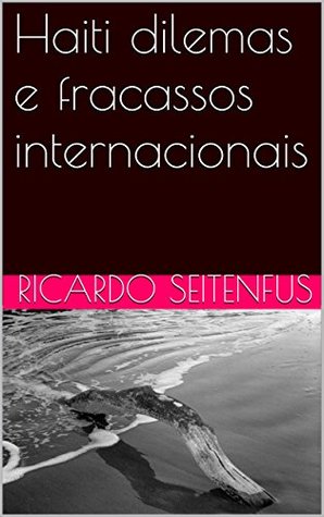 haiti-dilemas-e-fracassos-internacionais