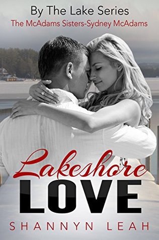 Lakeshore Love by Shannyn Leah
